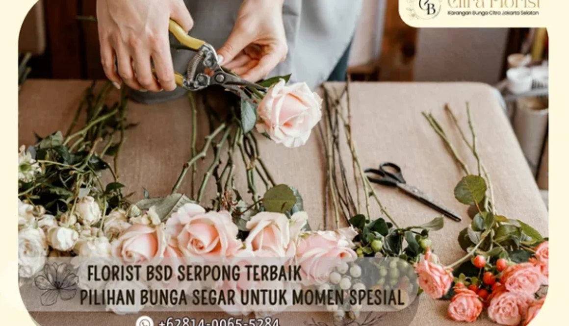 Florist BSD Serpong Terbaik