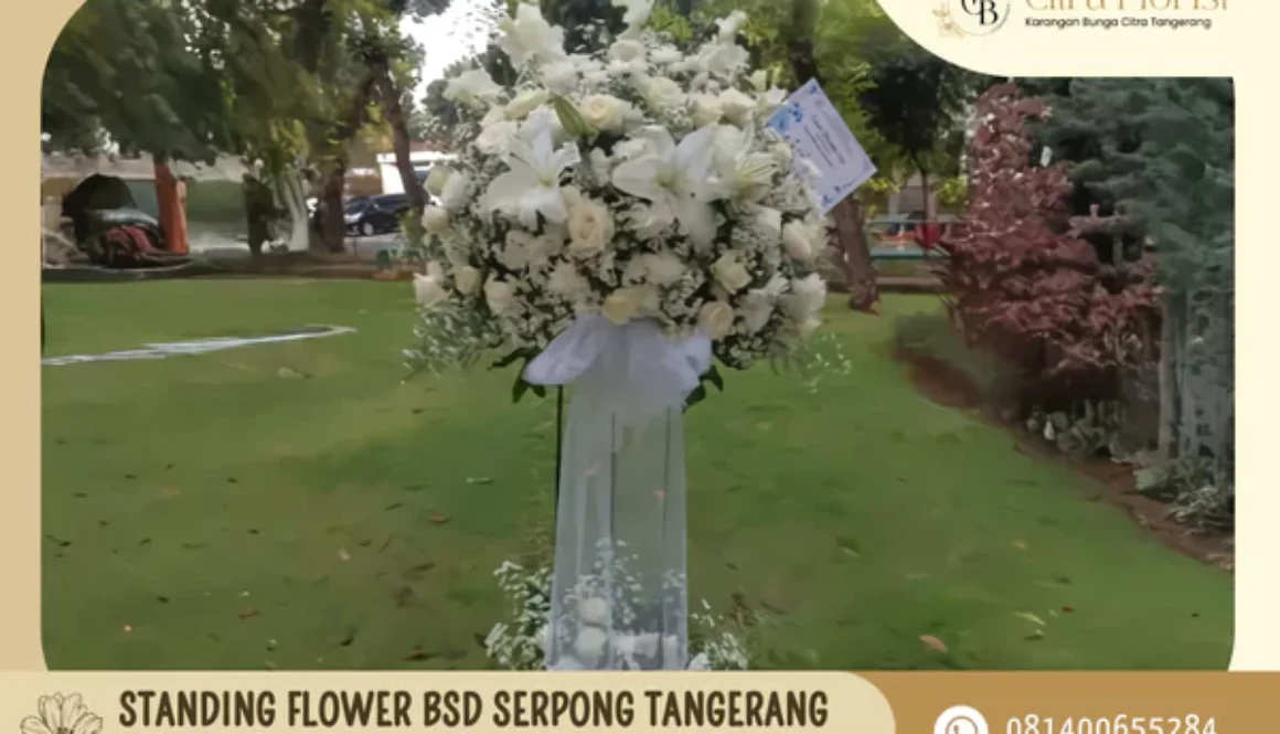 standing flower bsd serpong tangerang