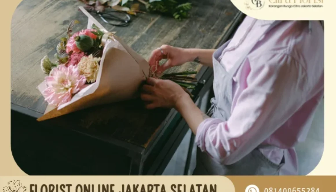Florist Online Jakarta Selatan
